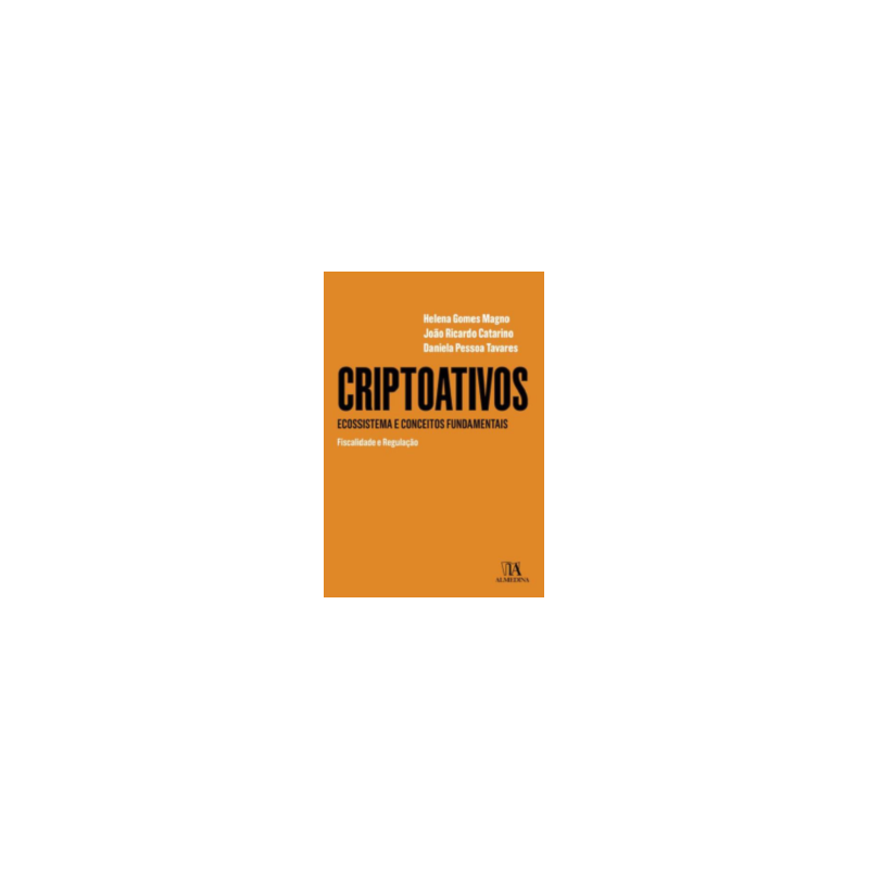 Criptoativos: Ecossistema e conceitos fundamentais - Fiscalidade e regulação