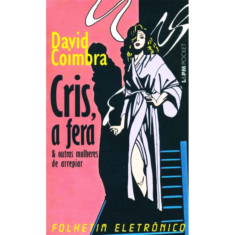 Cris, a fera e outras mulheres de arrepiar