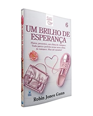 CRIS VOL. 06 - UM BRILHO DE ESPERANÇA - NOVA EDIÇÃO: FLORES, PRESENTES, UM CLIMA DE ROMANCE. TUDO PARECE PERFEITO NESSE NOVO CLIMA DE ROMANCE. MAS ATÉ QUANDO?