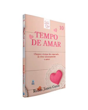 CRIS VOL. 10 - TEMPO DE AMAR - NOVA EDIÇÃO: CHEGOU O TEMPO TÃO ESPERADO DE VIVER INTENSAMENTE O AMOR.