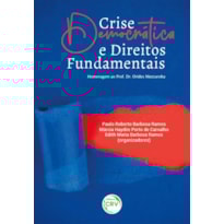 CRISE DEMOCRÁTICA E DIREITOS FUNDAMENTAIS