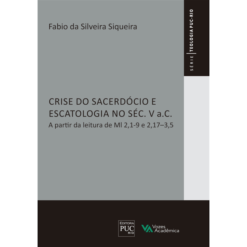 CRISE DO SACERDÓCIO E ESCATOLOGIA NO SÉC. V A.C.
