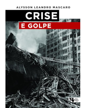 Crise e golpe