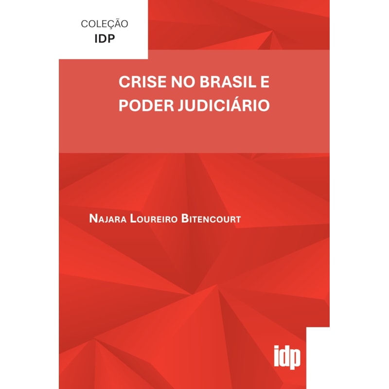 Crise no Brasil e Poder Judiciário