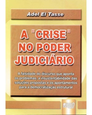 CRISE NO PODER JUDICIÁRIO, A