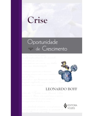 CRISE: OPORTUNIDADE DE CRESCIMENTO