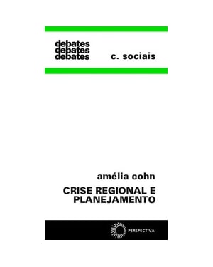 CRISE REGIONAL E PLANEJAMENTO