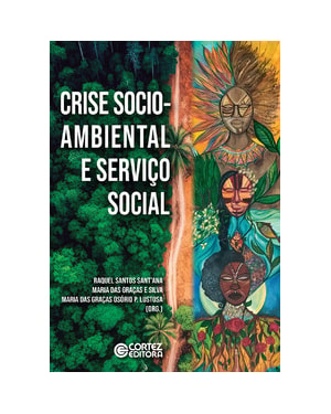CRISE SOCIO-AMBIENTAL E SERVIÇO SOCIAL