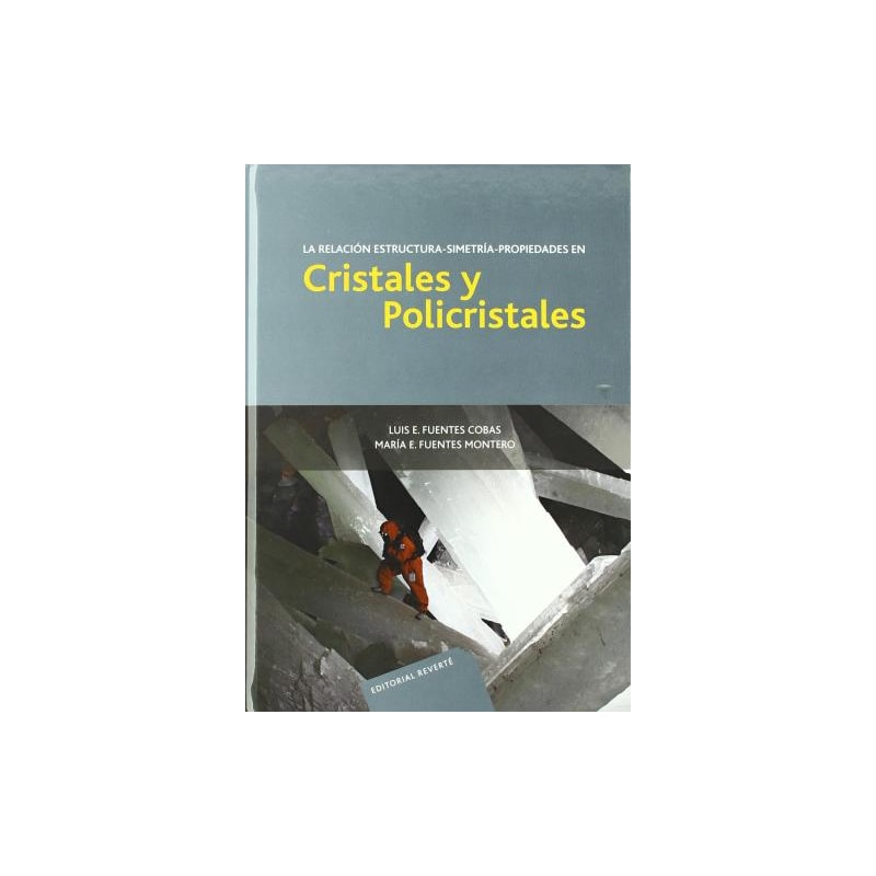 Cristales y policristales-la relación estructura-simetría-propriedades en