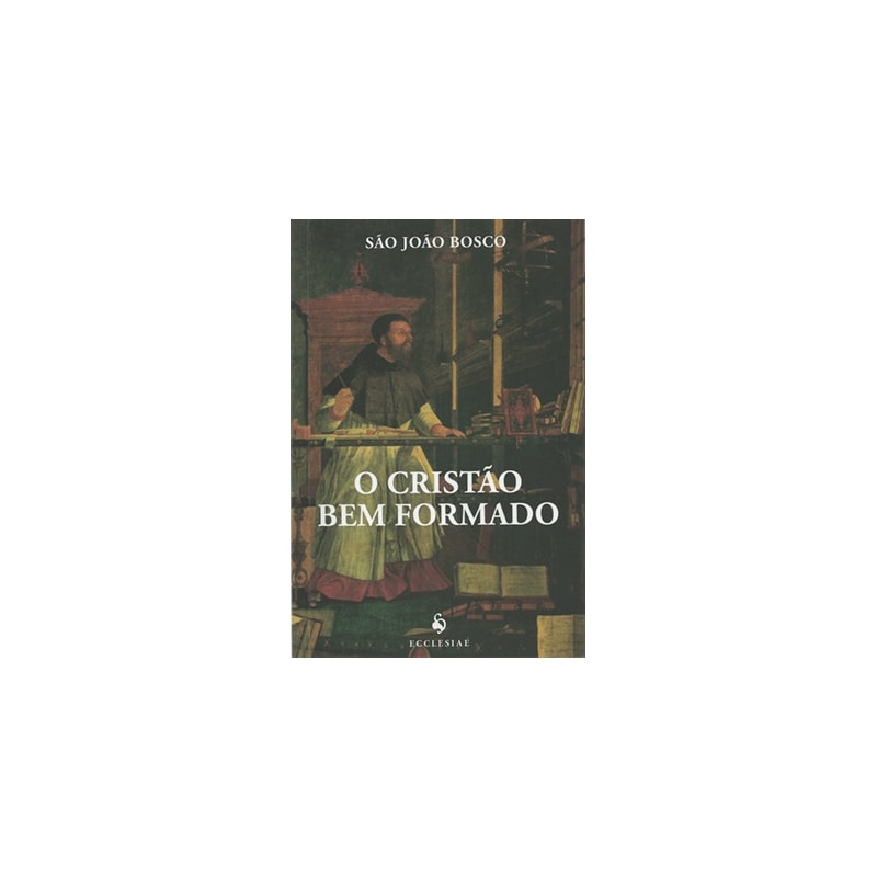 CRISTAO BEM FORMADO, O - 2ª