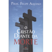 CRISTAO DIANTE DA MORTE, O