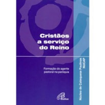 CRISTAOS AO SERVICO DO REINO - 1ª