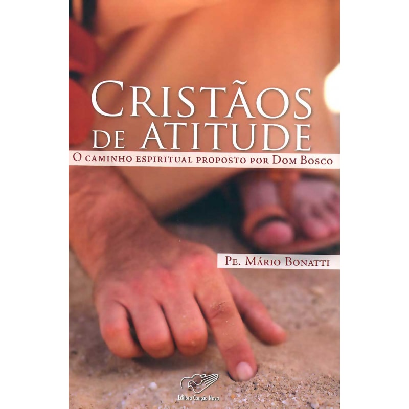 CRISTAOS DE ATITUDE - O CAMINHO ESPIRITUAL PROPOSTO...