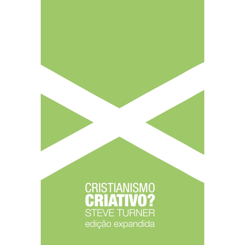 Cristianismo criativo?: uma visão sobre o cristianismo e as artes