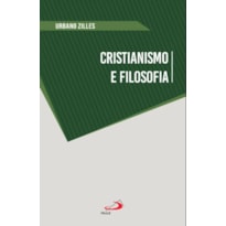 CRISTIANISMO E FILOSOFIA