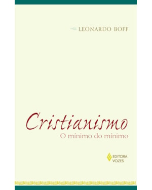 CRISTIANISMO: O MÍNIMO DO MÍNIMO