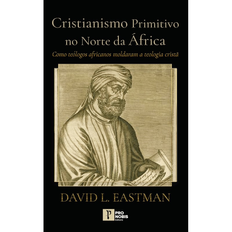 CRISTIANISMO PRIMITIVO NO NORTE DA ÁFRICA