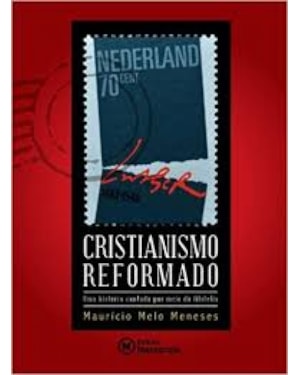 CRISTIANISMO REFORMADO - 1ª