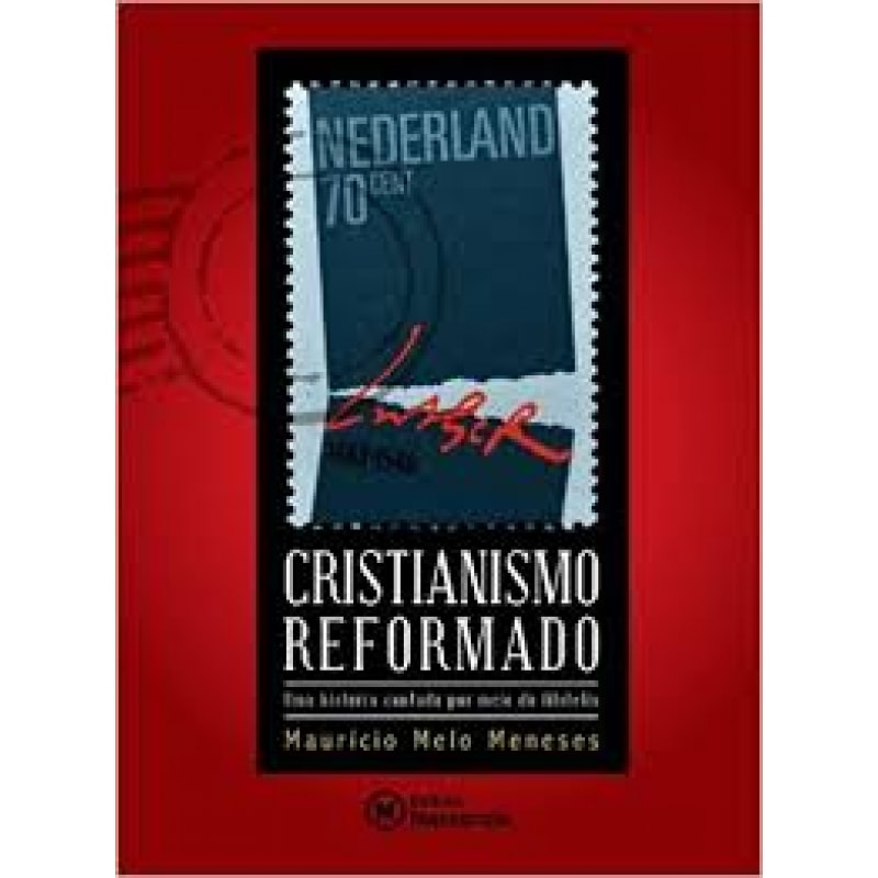 CRISTIANISMO REFORMADO - 1ª