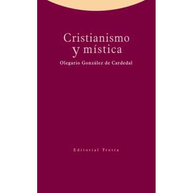 CRISTIANISMO Y MISTICA