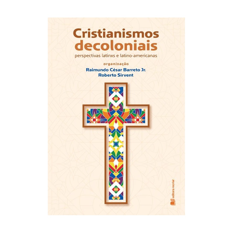 CRISTIANISMOS DECOLONIAIS