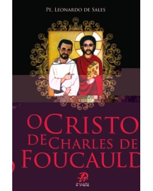 CRISTO DE CHARLES DE FOUCAULD