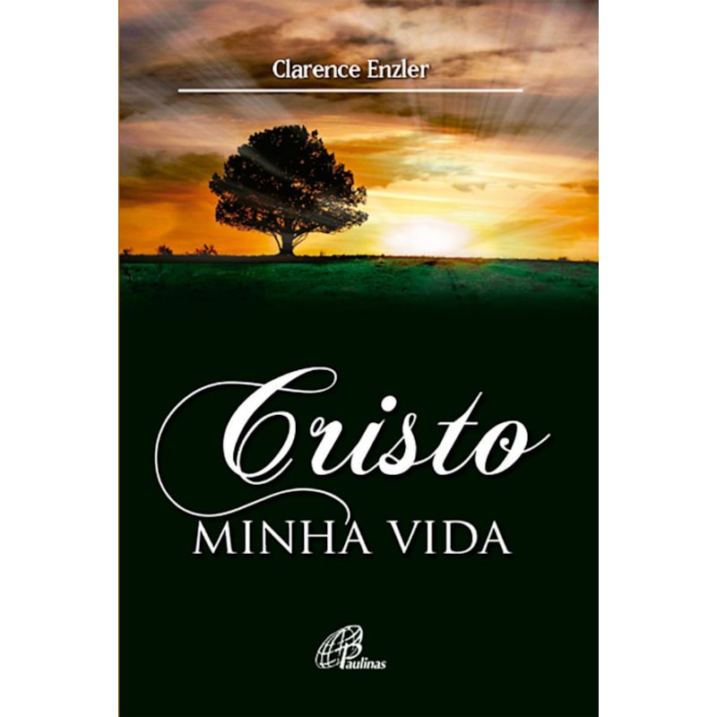 Cristo minha vida