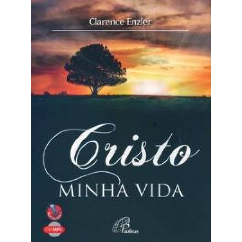 CRISTO MINHA VIDA  - AUDIO LIVRO - 1ª