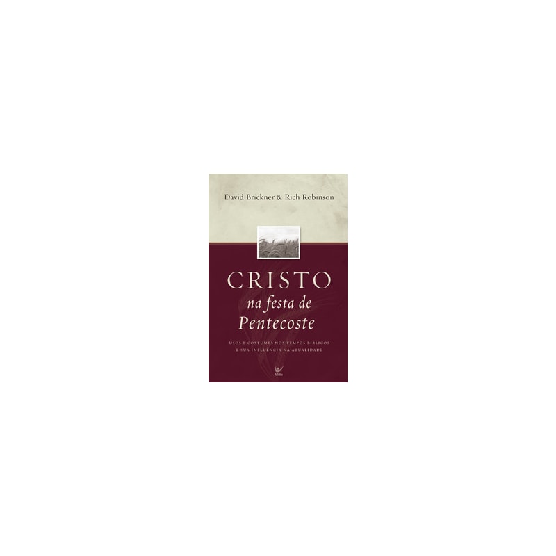 Cristo na festa de pentecoste