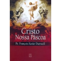 CRISTO NOSSA PASCOA