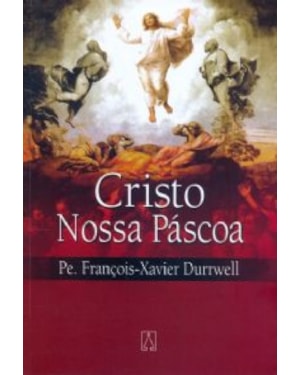 CRISTO NOSSA PASCOA