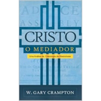 CRISTO O MEDIADOR