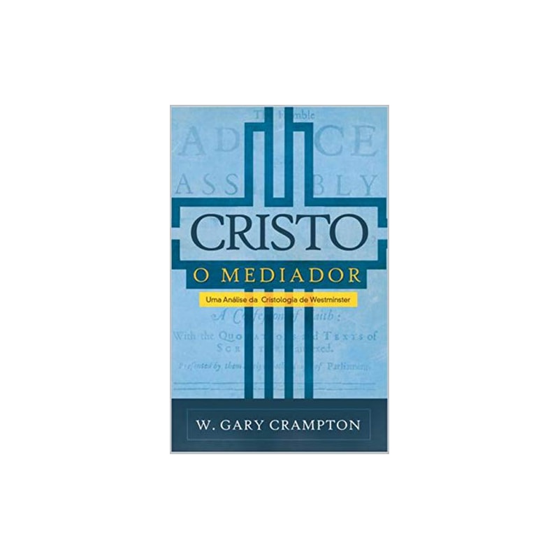 CRISTO O MEDIADOR