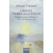 CRISTO, TIERRA DE LOS VIVOS