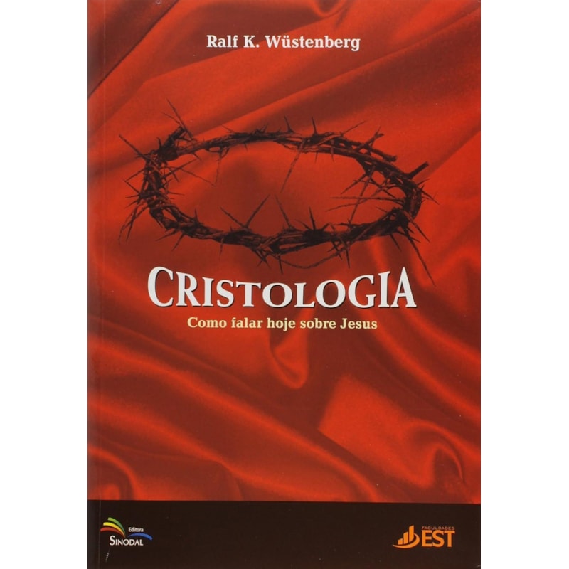 CRISTOLOGIA - COMO FALAR HOJE SOBRE JESUS - 1ª