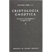 CRISTOLOGIA GNOSTICA I