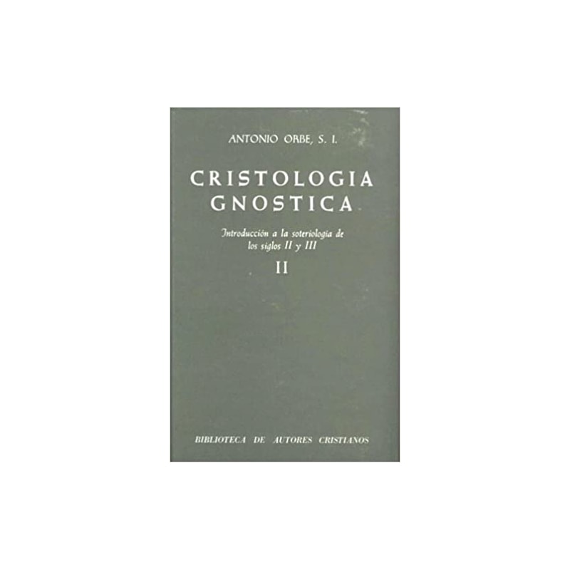 CRISTOLOGIA GNOSTICA II