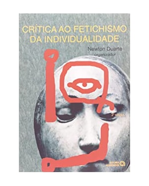 CRITICA AO FETICHISMO DA INDIVIDUALIDADE