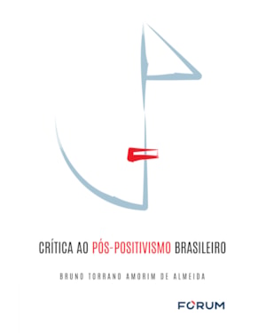 Crítica ao pós-positivismo brasileiro