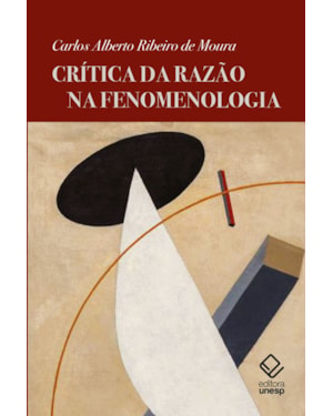 CRÍTICA DA RAZÃO NA FENOMENOLOGIA