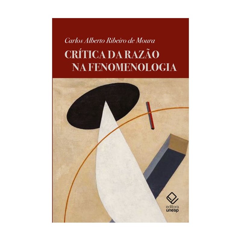 CRÍTICA DA RAZÃO NA FENOMENOLOGIA