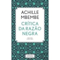CRITICA DA RAZAO NEGRA - 1
