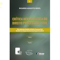 Crítica hermenêutica do direito processual civil