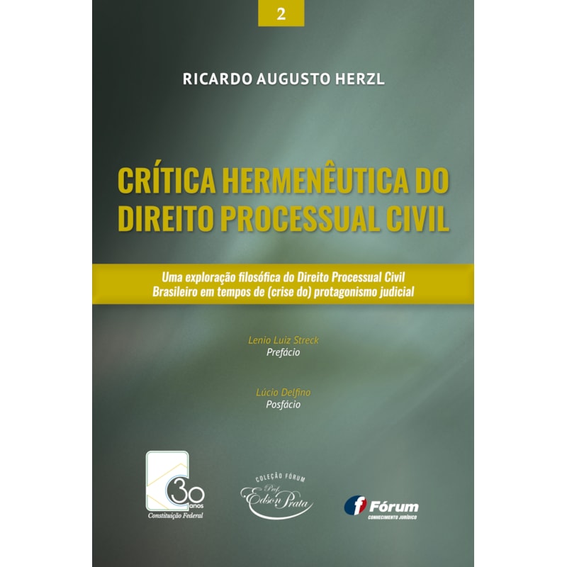 Crítica hermenêutica do direito processual civil