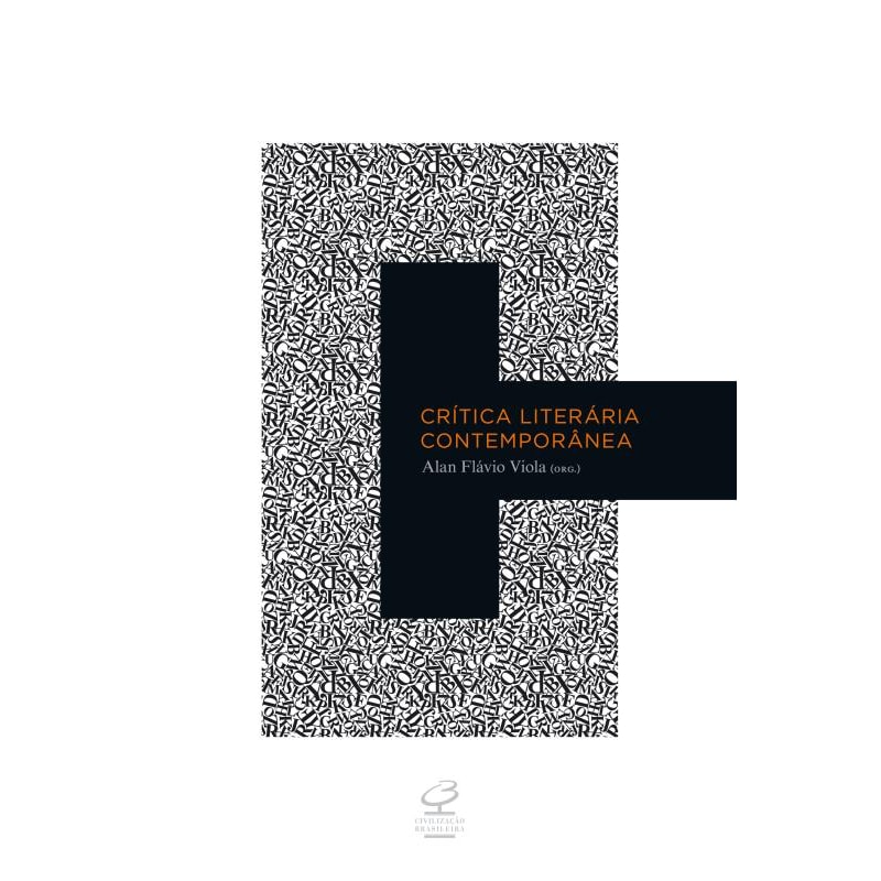 CRÍTICA LITERÁRIA CONTEMPORÂNEA
