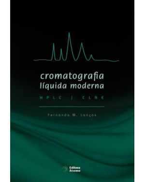 CROMATOGRAFIA LÍQUIDA MODERNA: HPLC / CLAE