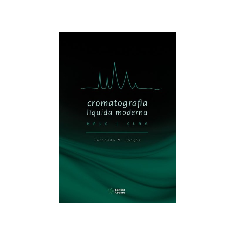 CROMATOGRAFIA LÍQUIDA MODERNA: HPLC / CLAE
