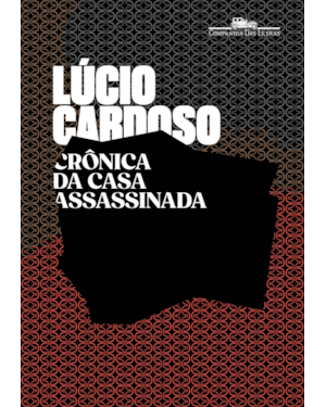 Crônica da casa assassinada