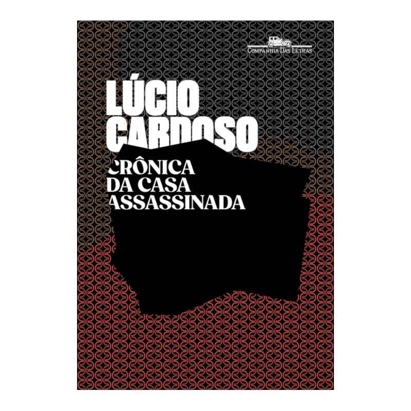 CRÔNICA DA CASA ASSASSINADA
