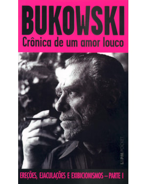 Crônica de um amor louco